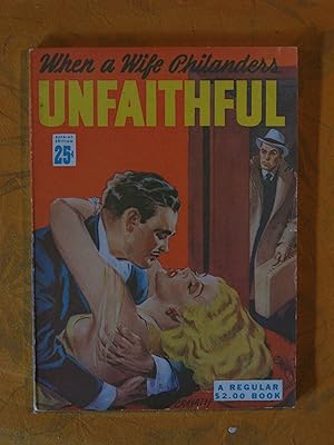 Unfaithful: When a Wife Philanders