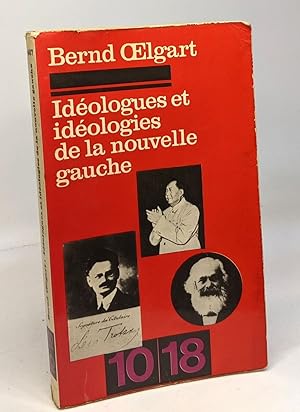 Idéologues et idéologies de la nouvelle gauche