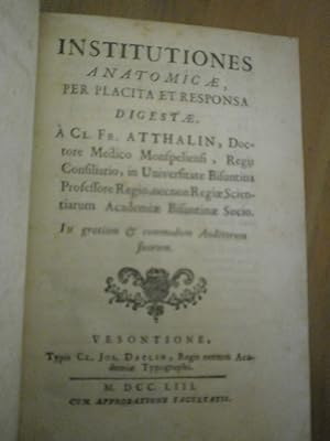 Cl. Fr. Atthalin - Institutiones anatomicae, per placita et responsa