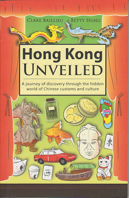 Hong Kong Unveiled.