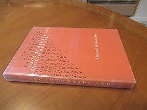 Sociotherapy and psychotherapy (Austen Riggs Center monograph series)