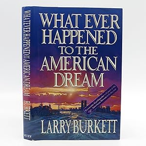 What Ever Happened to the American Dream (Signed)