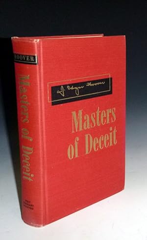Masters of Deceit, the Story of Communism in America and How to Fight it