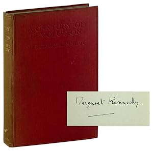 A Century of Revolution, 1789-1920 [Signed, with Autograph Note, Signed, Laid in]