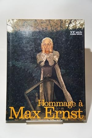 Hommage à Max Ernst. Numéro spécial de XXe siècle.