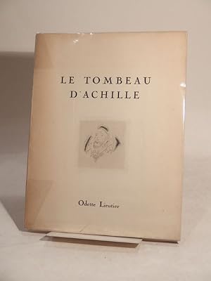 Le Tombeau d'Achille. Illustré de cinq pointes sèches de Claude Lepape.