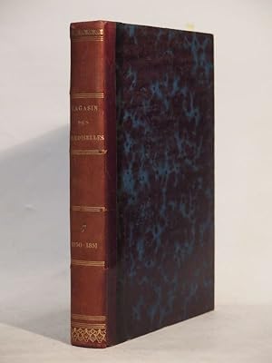 Magasin des Demoiselles. Tome septième. 1850-1851.