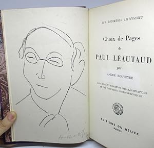 Choix de Pages de Paul Léautaud, avec une introduction, des illustrations et des documents biblio...