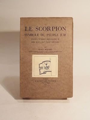 Le scorpion, symbole du peuple juif dans l'art religieux des XIVe, XVe, XVIe siècles. A propos de...