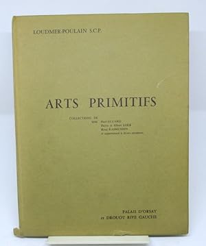 Arts primitifs.Collections de MM. Paul Eluard, Pierre et Albert Loeb, René Rasmussen et appartena...