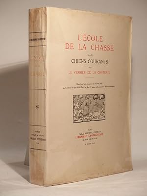 L'Ecole de la chasse aux chiens courants. Illustré de huit estampes de Ridinger, de bandeaux d'ap...