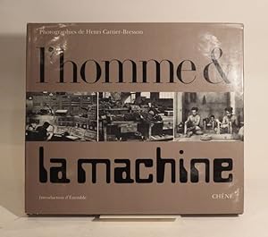 L'Homme et la Machine. Introduction d'Etiemble.