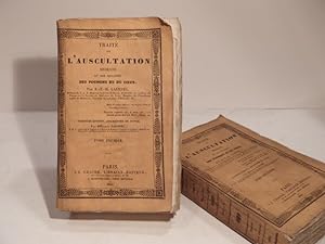 Traité de l'auscultation médiate et des maladies des poumons et du coeur, par R.-T.-H. Laennec. T...
