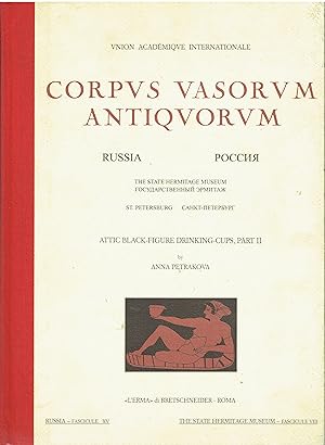 Corpus Vasorum Antiquorum - Russia - Vol. 15 - The State Hermitage Museum St.Petersburg - Fasc. 8...
