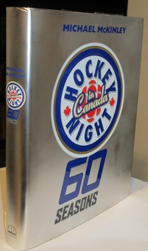 Hockey Night in Canada: 60 Seasons -(SIGNED)-