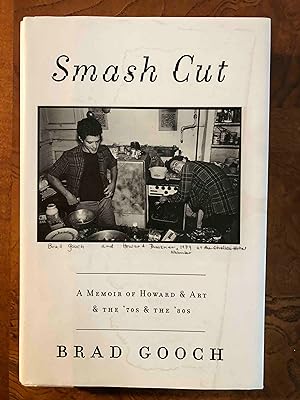 Smash Cut: A Memoir of Howard & Art & the '70s & the '80s