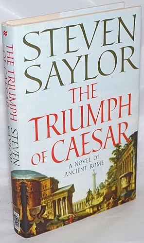 The Triumph of Caesar: a novel of Rome
