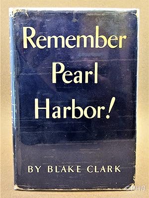 Remember Pearl Harbor!