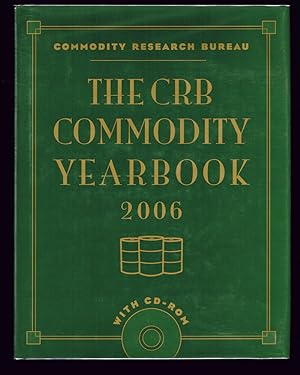 The CRB Commodity Yearbook 2006 (Trading, Investing, Business, Finance)