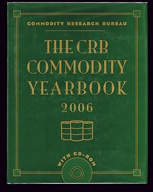 The CRB Commodity Yearbook 2006 (Trading, Investing, Business, Finance)