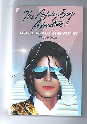 The Awfully Big Adventure - Michael Jackson In The Afterlife