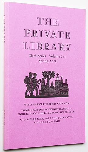 The Private Library Sixth Series Volume 6:1