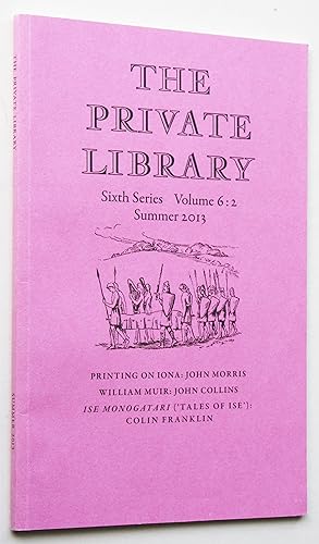 The Private Library Sixth Series Volume 6:2