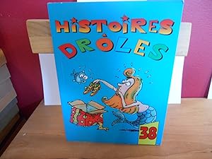 HISTOIRES DROLES 38