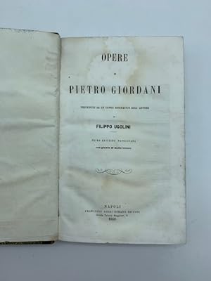 Opere di Pietro Giordano preceduta da un cenno biografico dell'autore