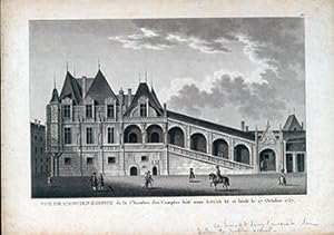 Vue de l'Ancien Edifice de la Chambre des Comptes bati sous Louis XI et brule le 27 Octobre 1737....