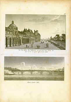 Vu du Palais des Tuileries tel qu'il etoit avant Louis XIV; Pont Louis XVI. (B&W engraving).