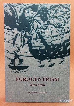 Eurocentrism: Modernity, Religion, and Democracy - A Critique of Eurocentrism and Culturalism