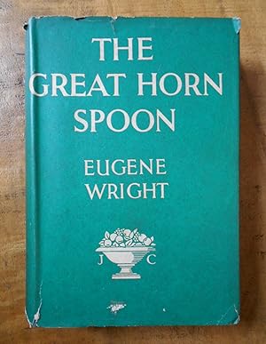 THE GREAT HORN SPOON: The Life & Letters Series, Volume 36