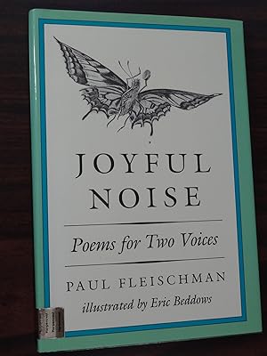 Joyful Noise: Poems for Two Voices *1st Newbery Medal