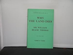 Why the Land Dies Criterion Miscellany No 27