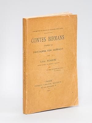 Contes Birmans d'après le Thoudamma Sâri Dammazat