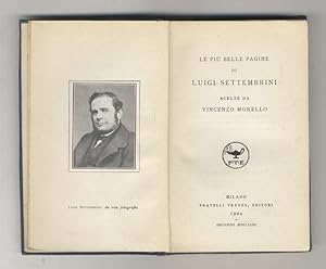 Le più belle pagine di Luigi Settembrini scelte da Vincenzo Morello.