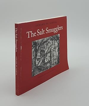 THE SALT SMUGGLERS History of the Abbe de Bucquoy