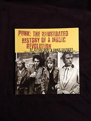 PUNK: THE ILLUSTRATED HISTORY OF A MUSIC REVOLUTION