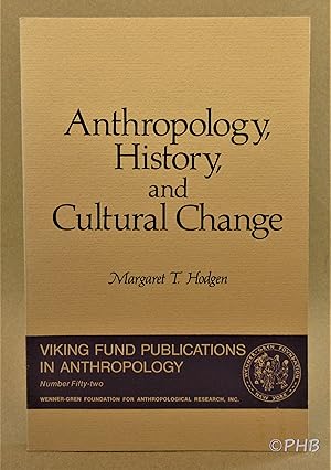 Anthropology, History, and Cultural Change
