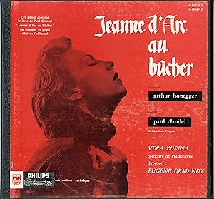 "JEANNE D'ARC AU BÛCHER" Oratorio dramatique / Musique d' Arthur HONEGGER / Texte de Paul CLAUDEL...