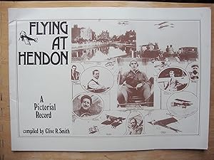 Flying at Hendon. A pictorial record.