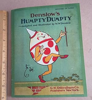 Denslow's Humpty Dumpty : Adapted and Illustrated [Pictorial Children's Reader, Learning to Read,...
