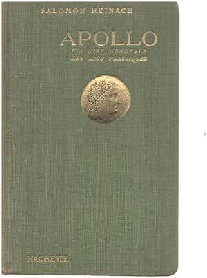 Apollo / histoire générale des arts plastiques professée à l'ecole du louvre