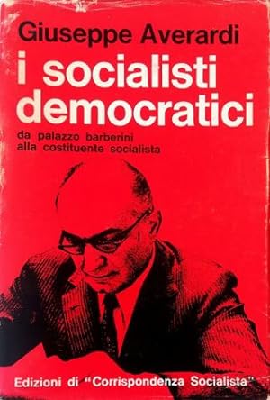 I socialisti democratici Da Palazzo Barberini alla costituente socialista