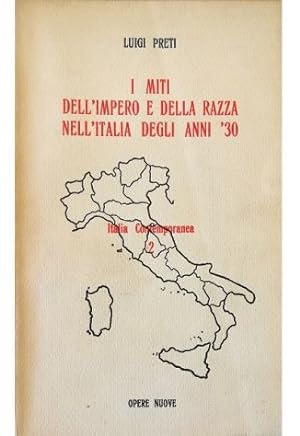 I miti dell'impero e della razza nell'Italia degli anni '30