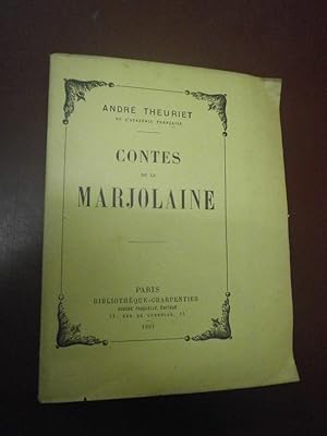 Contes de la Marjolaine. (Edition originale 1 des 15 sur Hollande (N°15), seul grand papier)