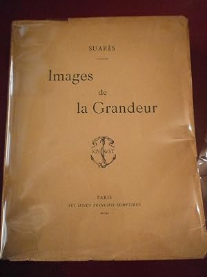 IMAGES DE LA GRANDEUR (Edition originale )
