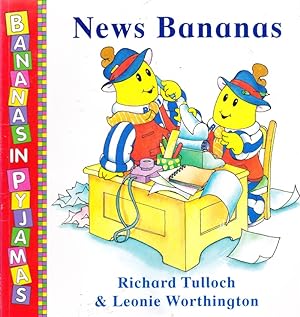 BANANAS IN PYJAMAS: News Bananas