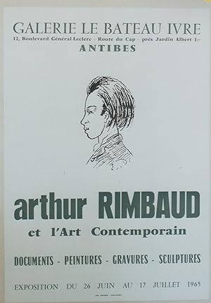 "Arthur RIMBAUD et l'Art Contemporain" EXPOSITION GALERIE LE BATEAU IVRE Antibes 1965 / Affiche o...